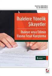Seçkin Yayıncılık - Seçkin Yayıncılık İhalelere Yönelik Şikayetler İle İhaleye veya Edimin İfasına Fesat Karıştırma