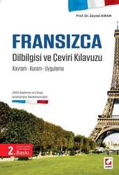 Seçkin Yayıncılık - Seçkin Yayıncılık Fransızca Dilbilgisi ve Çeviri Kılavuzu Kavram - Kuram - Uygulama