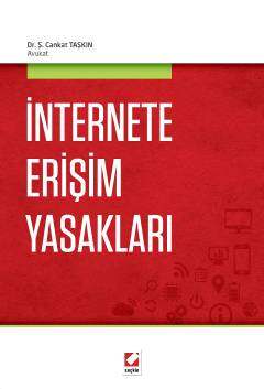 Seçkin Yayıncılık İnternete Erişim Yasakları - 1