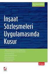 Seçkin Yayıncılık - Seçkin Yayıncılık İnşaat Sözleşmeleri Uygulamasında Kusur
