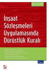 Seçkin Yayıncılık - Seçkin Yayıncılık İnşaat Sözleşmeleri Uygulamasında Dürüstlük Kuralı