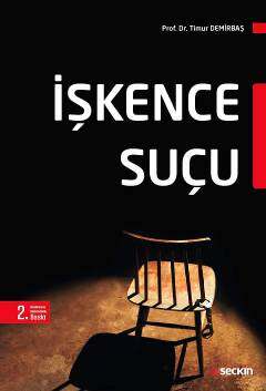 Seçkin Yayıncılık İşkence Suçu - 1