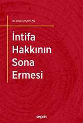 Seçkin Yayıncılık İntifa Hakkının Sona Ermesi - Seçkin Yayıncılık