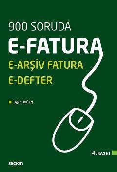 Seçkin Yayıncılık 900 Soruda E-Fatura, E-Arşiv Fatura ve E-Defter - 1