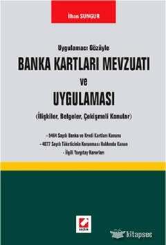 Seçkin Yayıncılık Banka Kartları Mevzuatı ve Uygulaması - 1