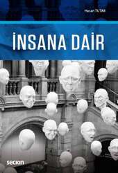 Seçkin Yayıncılık İnsana Dair - Seçkin Yayıncılık