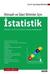 Seçkin Yayıncılık İktisadi ve İdari Bilimler İçinİstatistik MİNİTAB 17 ve SPSS 22 Çözümlü Örneklerle Desteklenmiştir - Seçkin Yayıncılık