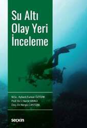 Seçkin Yayıncılık - Seçkin Yayıncılık Su Altı Olay Yeri İnceleme