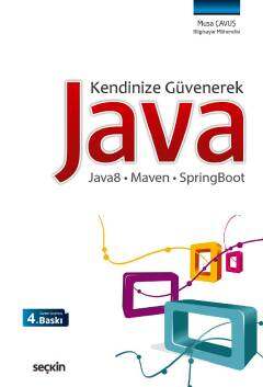 Seçkin Yayıncılık Kendinize GüvenerekJava Java8 - Maven - SpringBoot - 1