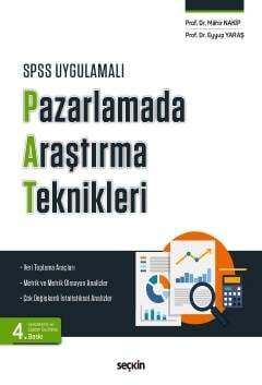 Seçkin Yayıncılık SPSS UygulamalıPazarlamada Araştırma Teknikleri Veri Toplama Araçları - Metrik ve Metrik Olmayan Analizler - Çok Değişkenli İstatistiksel Analizler - 1