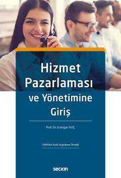 Seçkin Yayıncılık Hizmet Pazarlaması ve Yönetimine Giriş - 1