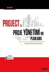 Seçkin Yayıncılık Project ile Proje Yönetimi ve Planlama Project 2016 ile Tam Kontrol - Seçkin Yayıncılık
