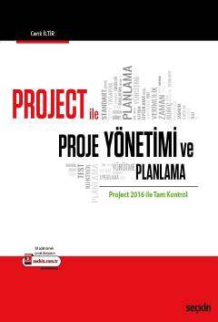 Seçkin Yayıncılık Project ile Proje Yönetimi ve Planlama Project 2016 ile Tam Kontrol - 1