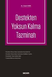 Seçkin Yayıncılık - Seçkin Yayıncılık Destekten Yoksun Kalma Tazminatı