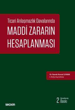 Seçkin Yayıncılık Ticari Anlaşmazlık DavalarındaMaddi Zararın Hesaplanması - 1