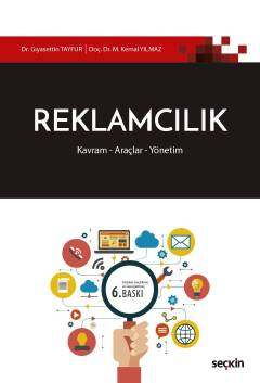 Seçkin Yayıncılık Reklamcılık Kavram - Araçlar - Yönetim - 1
