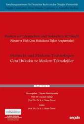 Seçkin Yayıncılık - Seçkin Yayıncılık Alman ve Türk Ceza Hukukuna İlişkin AraştırmalarCeza Hukuku ve Modern Teknolojiler
