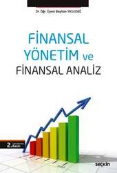 Seçkin Yayıncılık Finansal Yönetim ve Finansal Analiz - Seçkin Yayıncılık