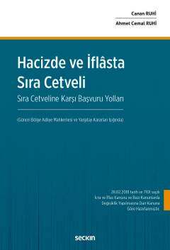 Seçkin Yayıncılık Hacizde ve İflasta Sıra Cetveli Sıra Cetveline Karşı Başvuru Yolları - 1