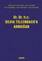 Seçkin Yayıncılık - Seçkin Yayıncılık Dr. Dr. h.c. Silvia Tellenbacha Armağan