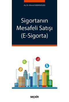 Seçkin Yayıncılık Sigortanın Mesafeli Satışı E-Sigorta - 1