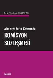 Seçkin Yayıncılık - Seçkin Yayıncılık Alım veya Satım KonusundaKomisyon Sözleşmesi