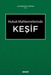 Seçkin Yayıncılık - Seçkin Yayıncılık Hukuk MahkemelerindeKeşif