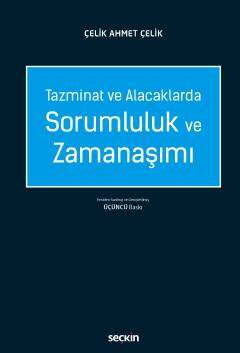 Seçkin Yayıncılık Tazminat ve AlacaklardaSorumluluk ve Zamanaşımı - 1