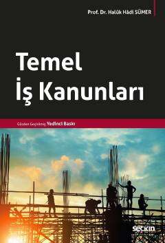 Seçkin Yayıncılık Temel İş Kanunları - 1