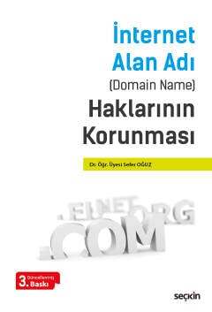 Seçkin Yayıncılık İnternet Alan Adı Domain Name Haklarının Korunması - 1