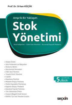 Seçkin Yayıncılık Amprik Bir YaklaşımStok Yönetimi Stok Kontrolü, Etkin Stok Yönetimi ve Tam Zamanında Üretim - 1