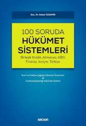 Seçkin Yayıncılık Birleşik Krallık, Almanya, ABD, Fransa, İsviçre, Türkiye 100 Soruda Hükümet Sistemleri Teori ve Pratikte Çağdaş Hükümet Sistemleri & Cumhurbaşkanlığı Hükümet Sistemi - Seçkin Yayıncılık