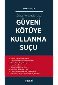 Seçkin Yayıncılık Güveni Kötüye Kullanma Suçu - 1