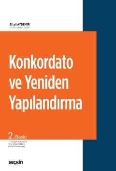 Seçkin Yayıncılık Konkordato ve Yeniden Yapılandırma - 1