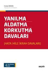 Seçkin Yayıncılık Yanılma - Aldatma - Korkutma Davaları Hata - Hile - İkrah Davaları - Seçkin Yayıncılık
