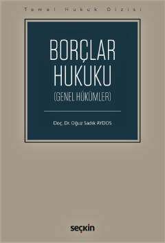 Seçkin Yayıncılık Temel Hukuk DizisiBorçlar Hukuku Genel Hükümler THD - 1