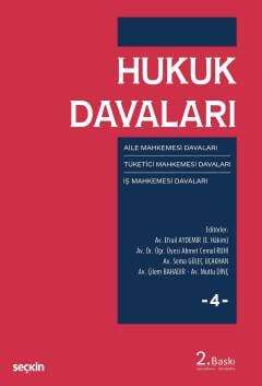 Seçkin Yayıncılık Hukuk Davaları - 4 Aile Mahkemesi - Tüketici Mahkemesi - İş Mahkemesi Davaları - 1