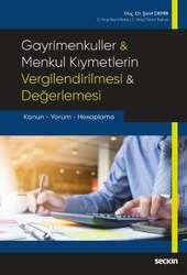 Seçkin Yayıncılık - Seçkin Yayıncılık Gayrimenkuller & Menkul Kıymetlerin Vergilendirilmesi & Değerlemesi Kanun - Yorum - Hesaplama