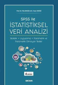 Seçkin Yayıncılık SPSS ileİstatistiksel Veri Analizi İstatistik - Uygulama - Parametrik ve Parametrik Olmayan Testler - 1