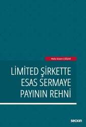 Seçkin Yayıncılık Limited Şirkette Esas Sermaye Payının Rehni - Seçkin Yayıncılık