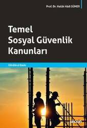 Seçkin Yayıncılık - Seçkin Yayıncılık Temel Sosyal Güvenlik Kanunları