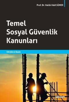 Seçkin Yayıncılık Temel Sosyal Güvenlik Kanunları - 1