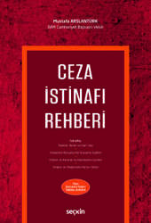 Seçkin Yayıncılık - Seçkin Yayıncılık Ceza İstinafı Rehberi