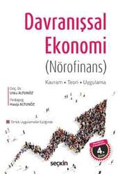 Seçkin Yayıncılık - Seçkin Yayıncılık Davranışsal Ekonomi Nörofinans Kavram - Teori - Uygulama