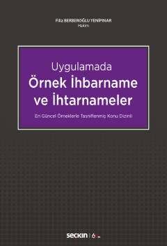 Seçkin Yayıncılık UygulamadaÖrnek İhbarname ve İhtarnameler - 1