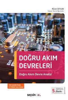 Seçkin Yayıncılık Doğru Akım Devreleri Doğru Akım Devre Analizi - 1