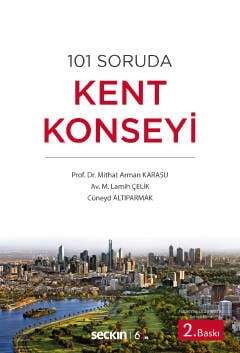 Seçkin Yayıncılık 101 Soruda Kent Konseyi - 1