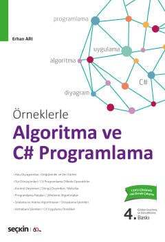 Seçkin Yayıncılık Örneklerle Algoritma ve C# Programlama Algoritma - Akış Diyagramı - C# Programlama - 1