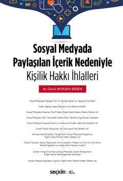 Seçkin Yayıncılık Sosyal Medyada Paylaşılan İçerik Nedeniyle Kişilik Hakkı İhlalleri - 1