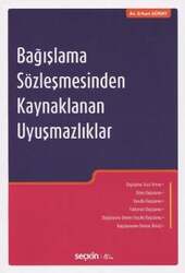 Seçkin Yayıncılık - Seçkin Yayıncılık Bağışlama Sözleşmesinden Kaynaklanan Uyuşmazlıklar